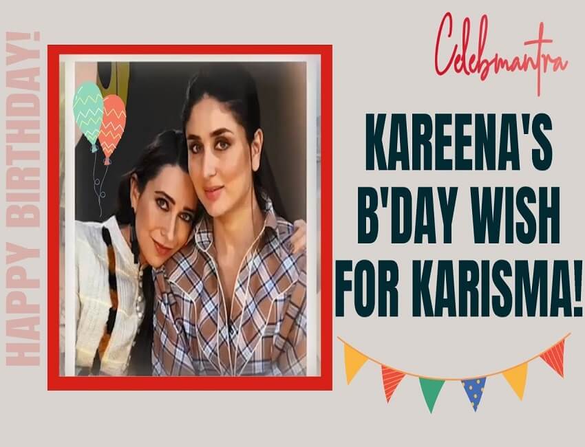 WATCH: How Kareena Kapoor wished sister Karisma Kapoor on her Birthday! | Ranbir Kapoor