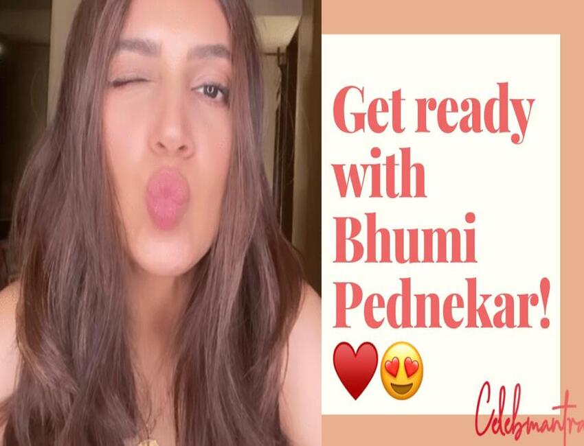 Get ready with your favourite, Bhumi Pednekar!