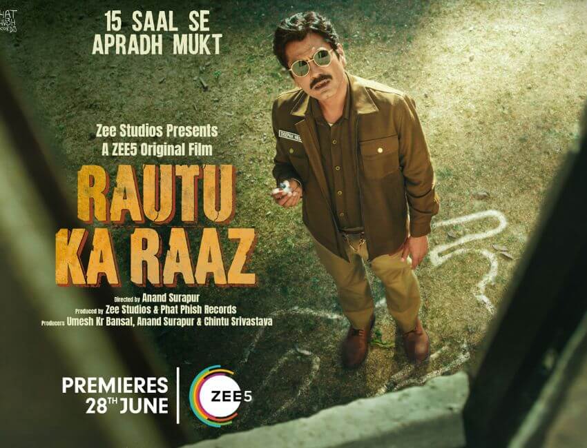 ZEE5 releases the trailer of its next direct-to-digital film, Rautu Ka Raaz; witness Nawazuddin Siddiqui as a smart cop in a lazy murder investigation
