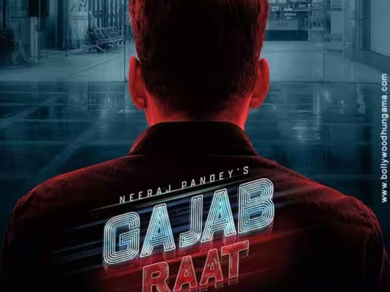 gajab raat